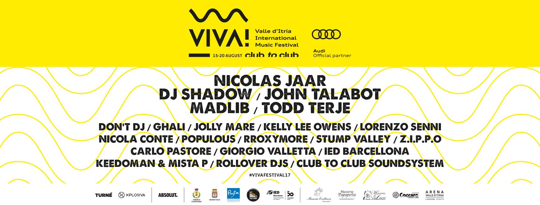 viva festival line up 2017 club to club valle d'itria dj shadow nicolas jaar madlib todd terje john talabot