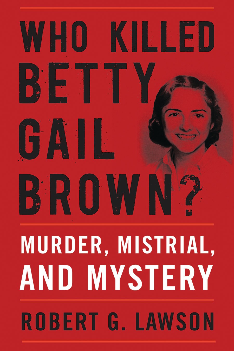 1510973557746-Who-Killed-Betty-Gail-Brown.jpeg?resize=900:*