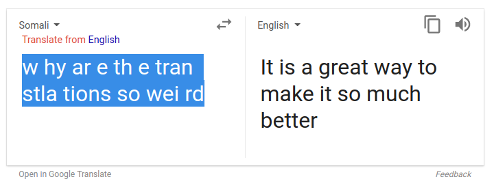why is google translate spitting out