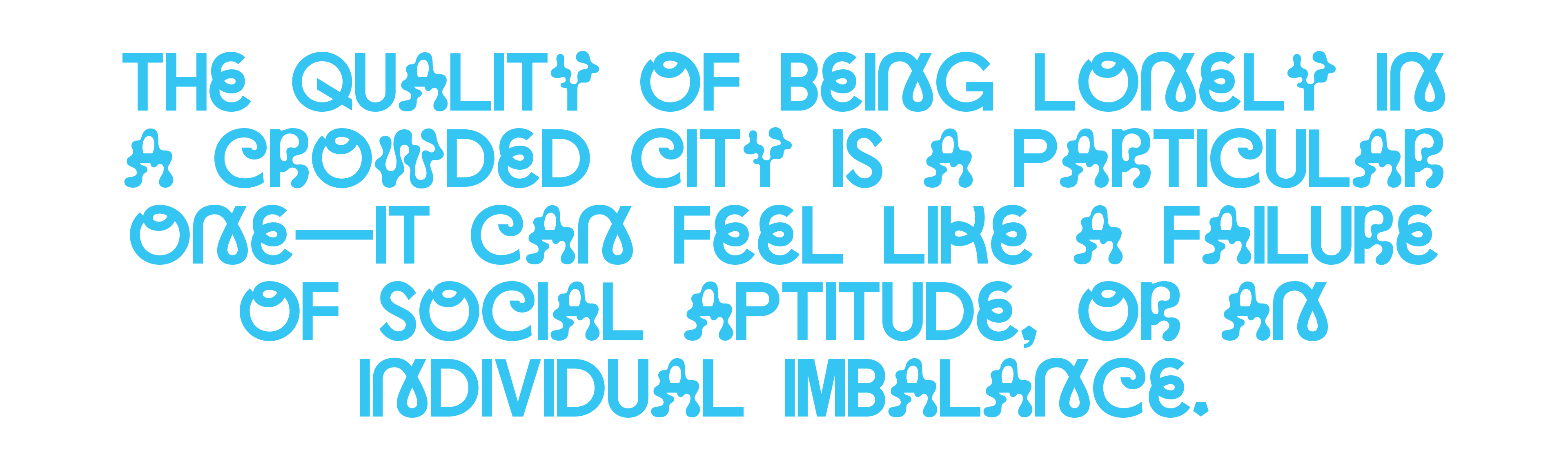 Our Cities Are Designed For Loneliness Vice