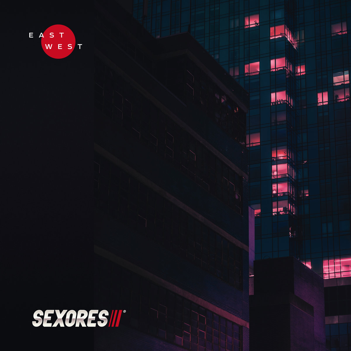 Sexores - East /West