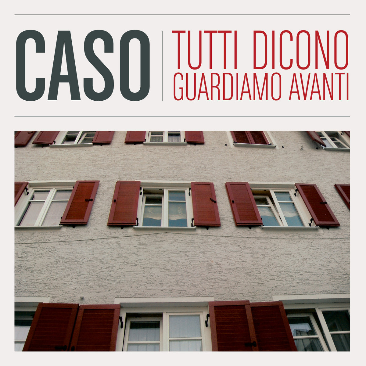 caso tutti dicono guardiamo avanti