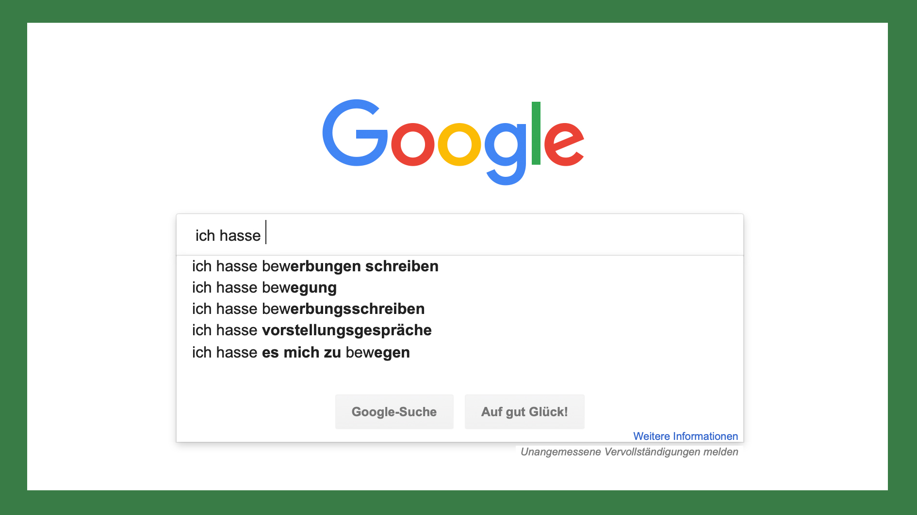 Google Suche Ich hasse Bewerbungen