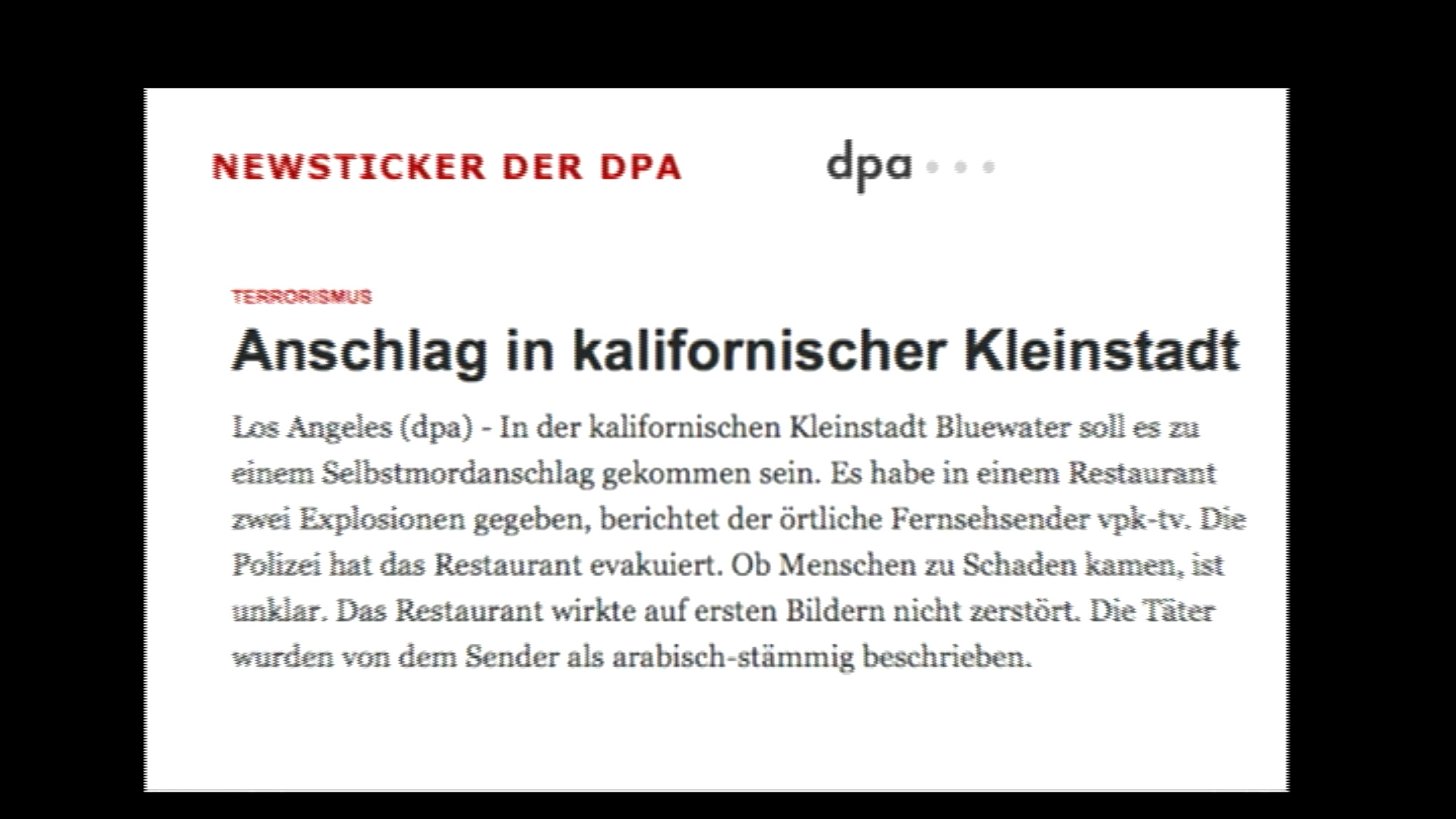 dpa-Meldung zum vermeintlichen Anschlag