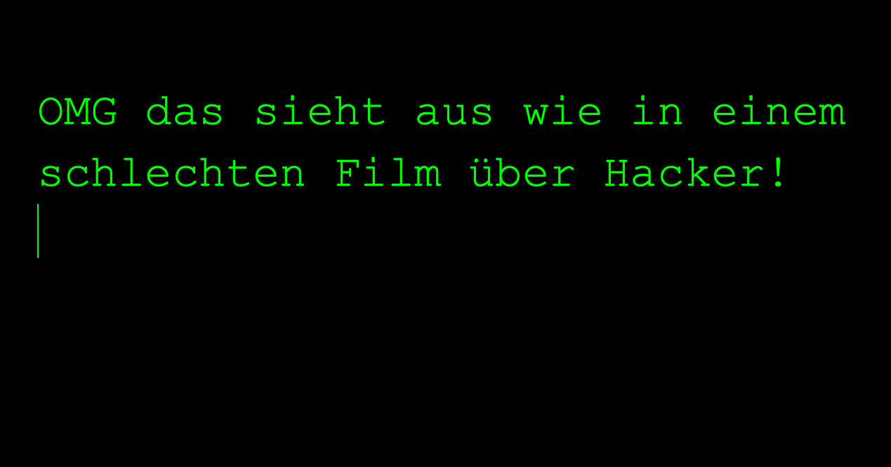 Dark Mode: OMG das sieht aus wie in einem schlechten Film über Hacker