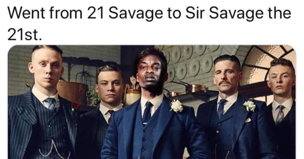 1549631087780-21-savage-memes-british-uk
