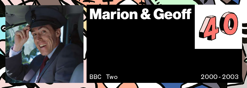 Marion and Geoff VICE 50 Best British TV Shows