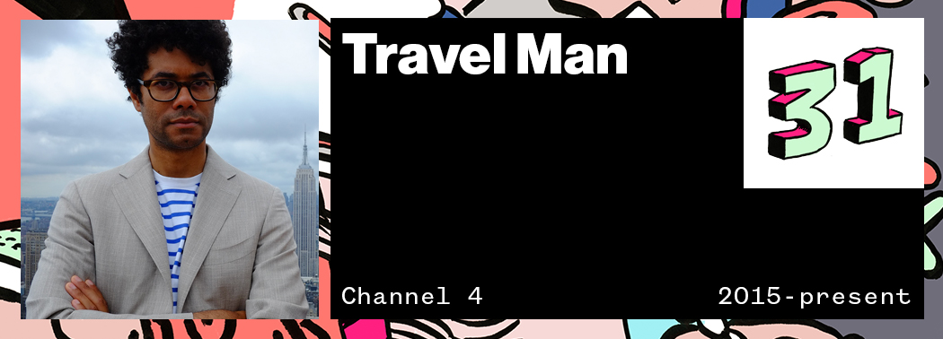 Travel Man VICE 50 Best British TV Shows