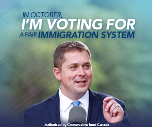 1570108312748-Post-Media-ads-scheer-im-voting-for-a-fair-immigration-system300x250