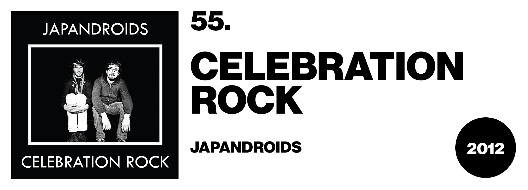 japandroids - celebration rock