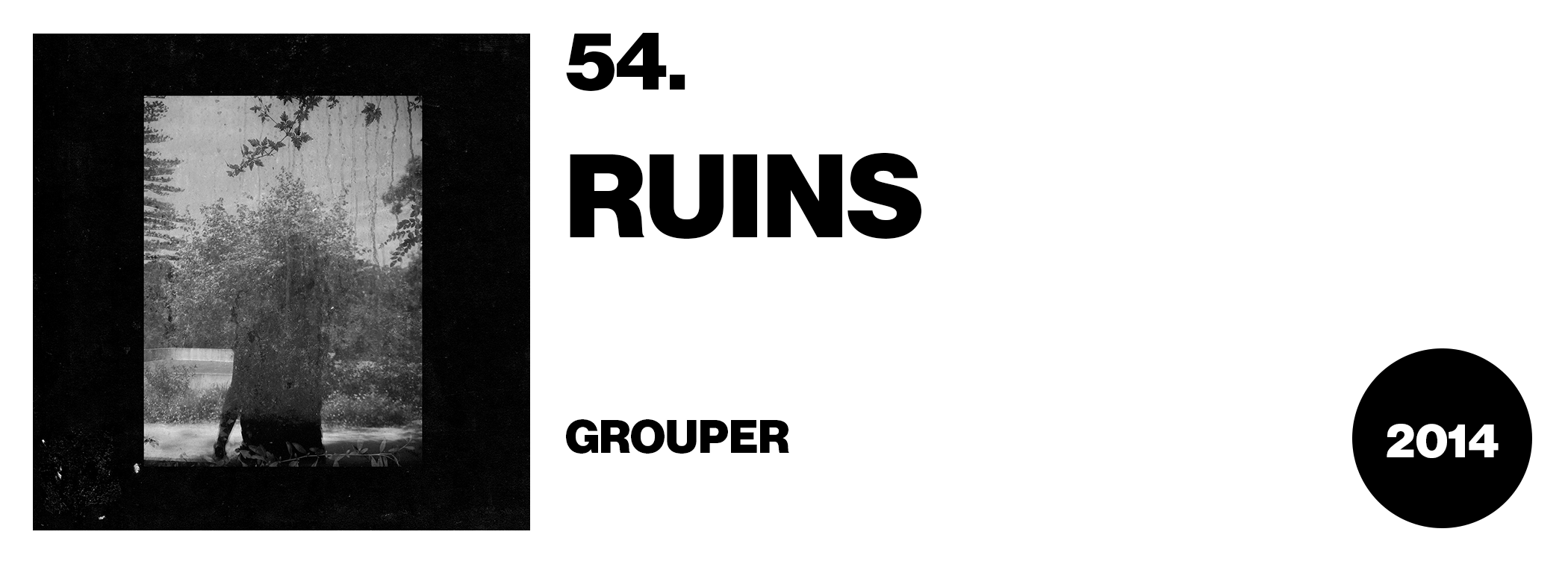 grouper - ruins