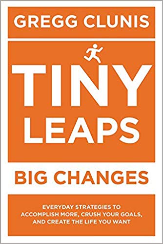 Tiny Leaps, Big Changes