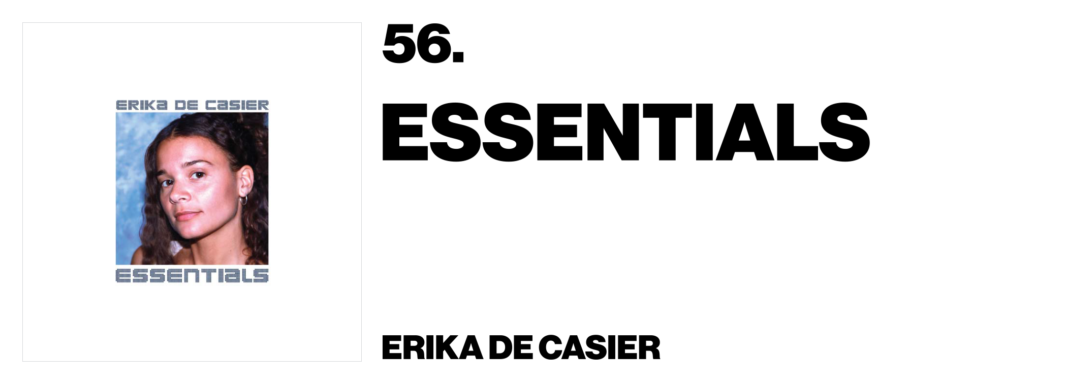 1575928127256-56-Erika-de-Casier-Essentials