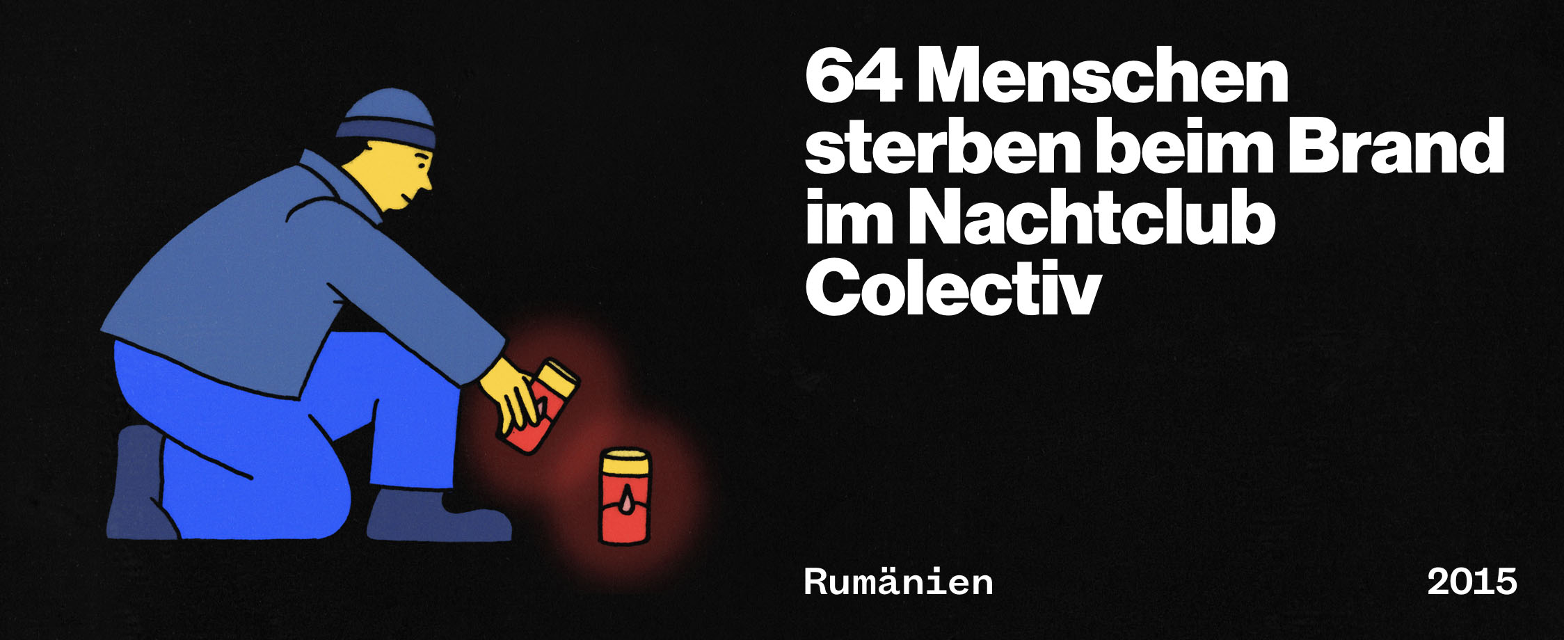 64 Menschen sterben beim Brand im Nachtclub Colectiv