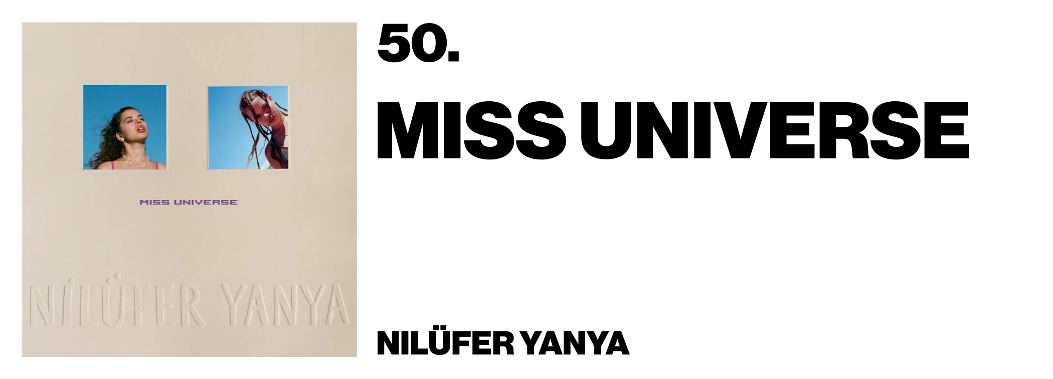 1575997772933-50-Nilufer-Yanya-Miss-Universe