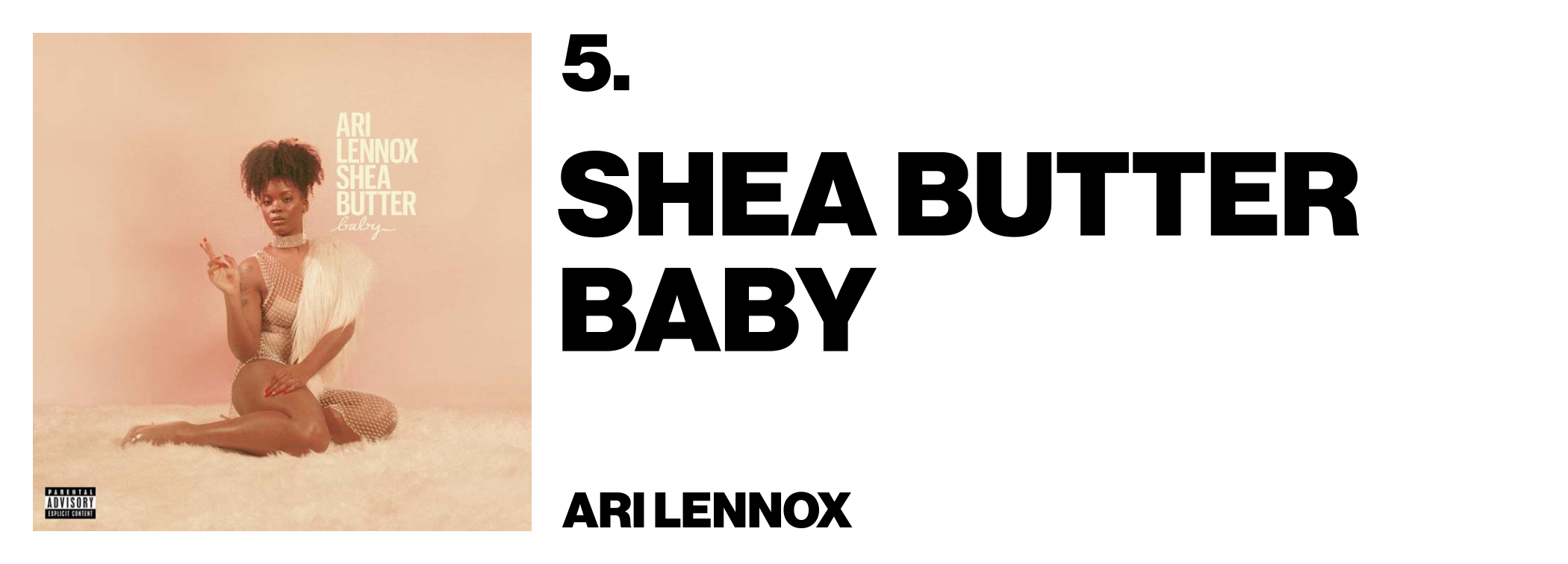 1576016690622-5-Ari-Lennox-Shea-Butter-Baby