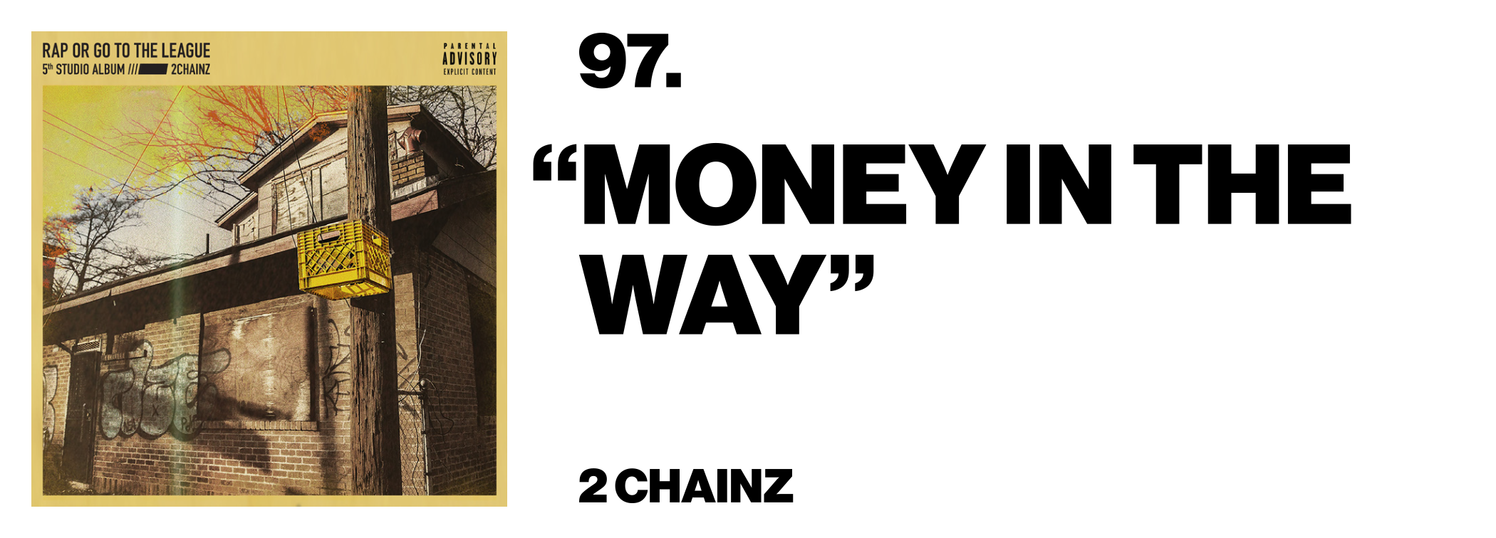1576509380010-97-2-Chainz-_Money-In-The-Way_