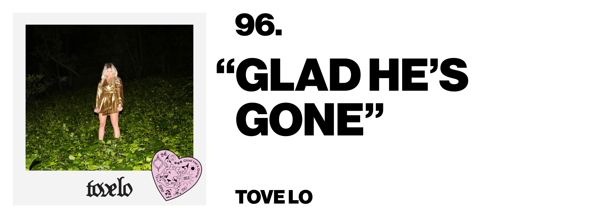 1576509608381-96-Tove-Lo-_Glad-Hes-Gone_