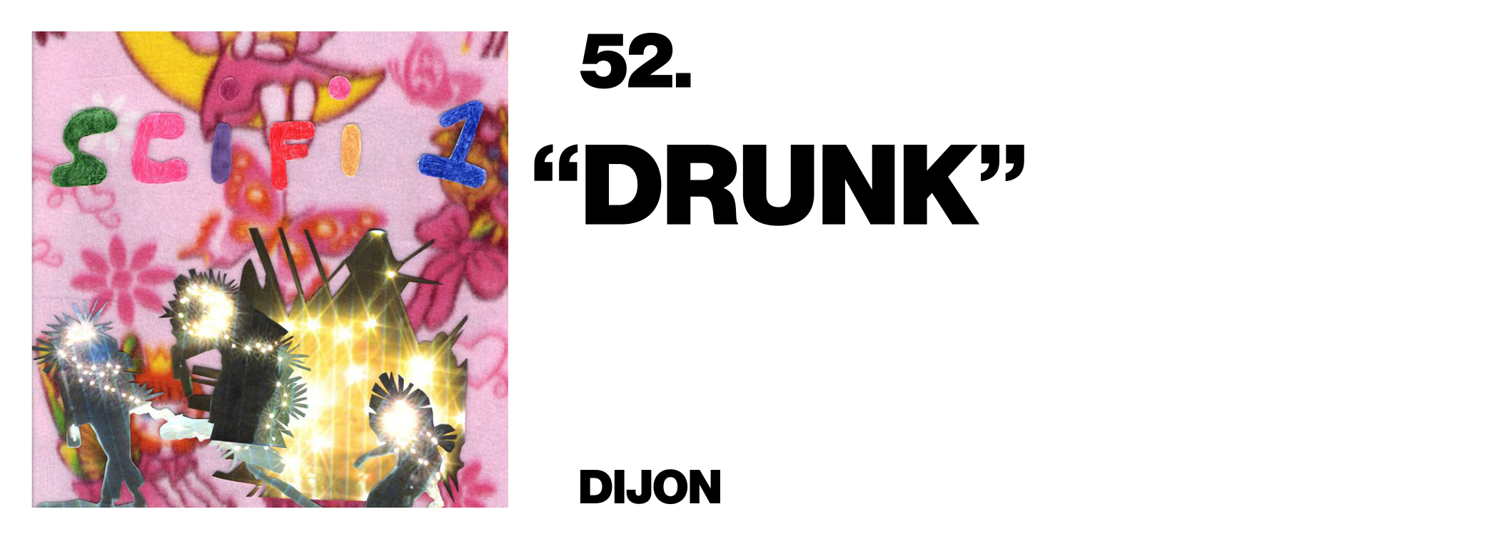 1576518226445-52-Dijon-_Drunk_