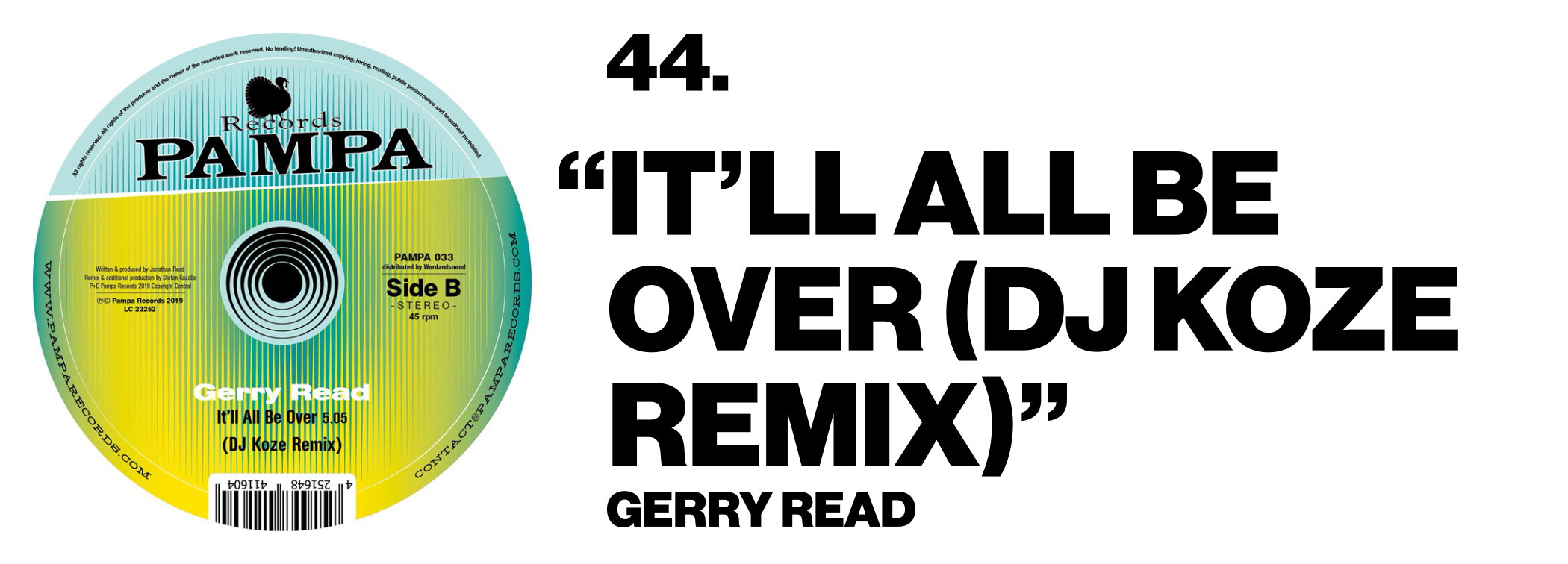 1576518487103-44-Gerry-Read-_It_ll-All-Be-Over-DJ-Koze-Remix_