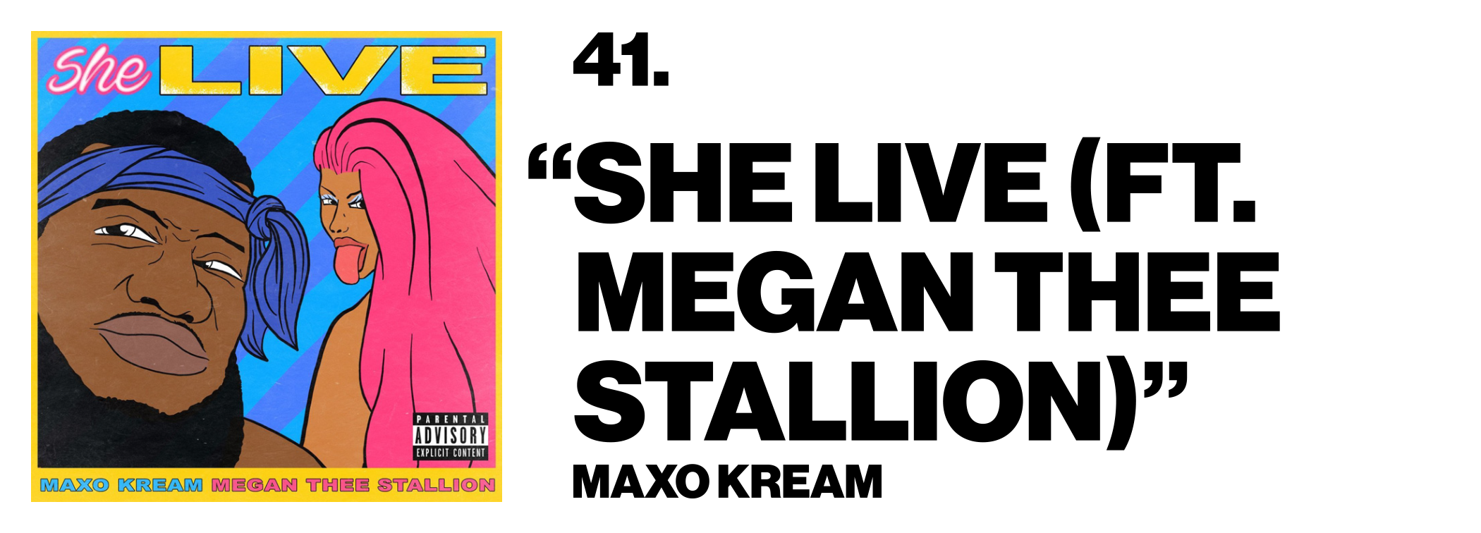 1576518825066-41-Maxo-Kream-_She-Live-Ft-Megan-Thee-Stallion