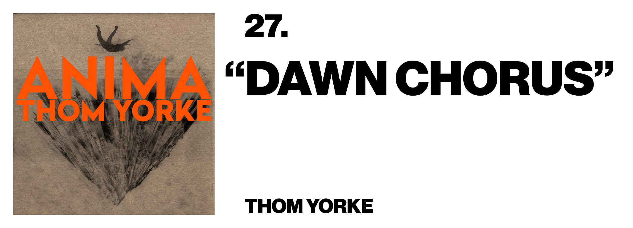 1576523304140-27-Thom-Yorke-_Dawn-Chorus_