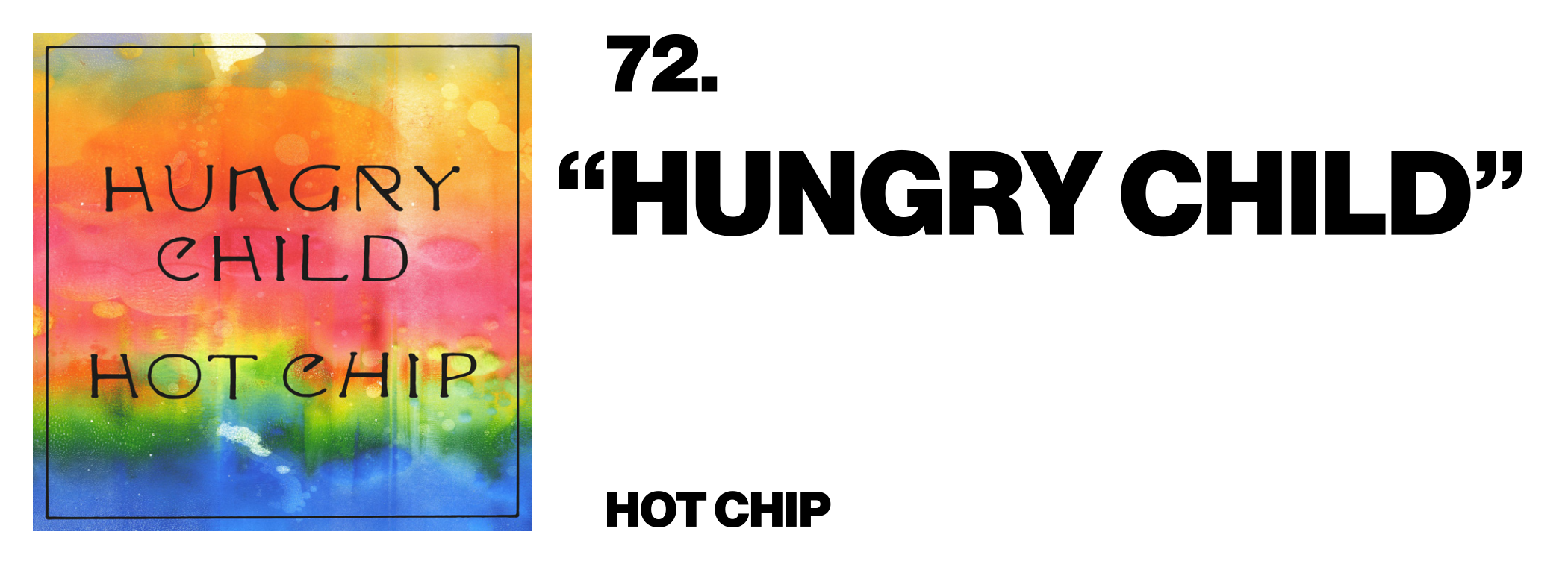 1576621676872-72-Hot-Chip-_Hungry-Child_