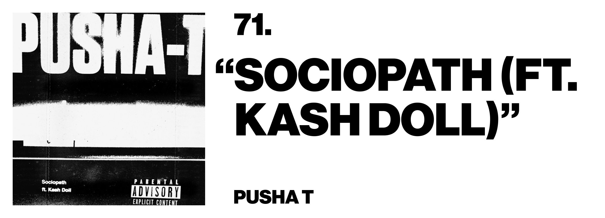 1576621748436-71-Pusha-T-_Sociopath-Ft-Kash-Doll_