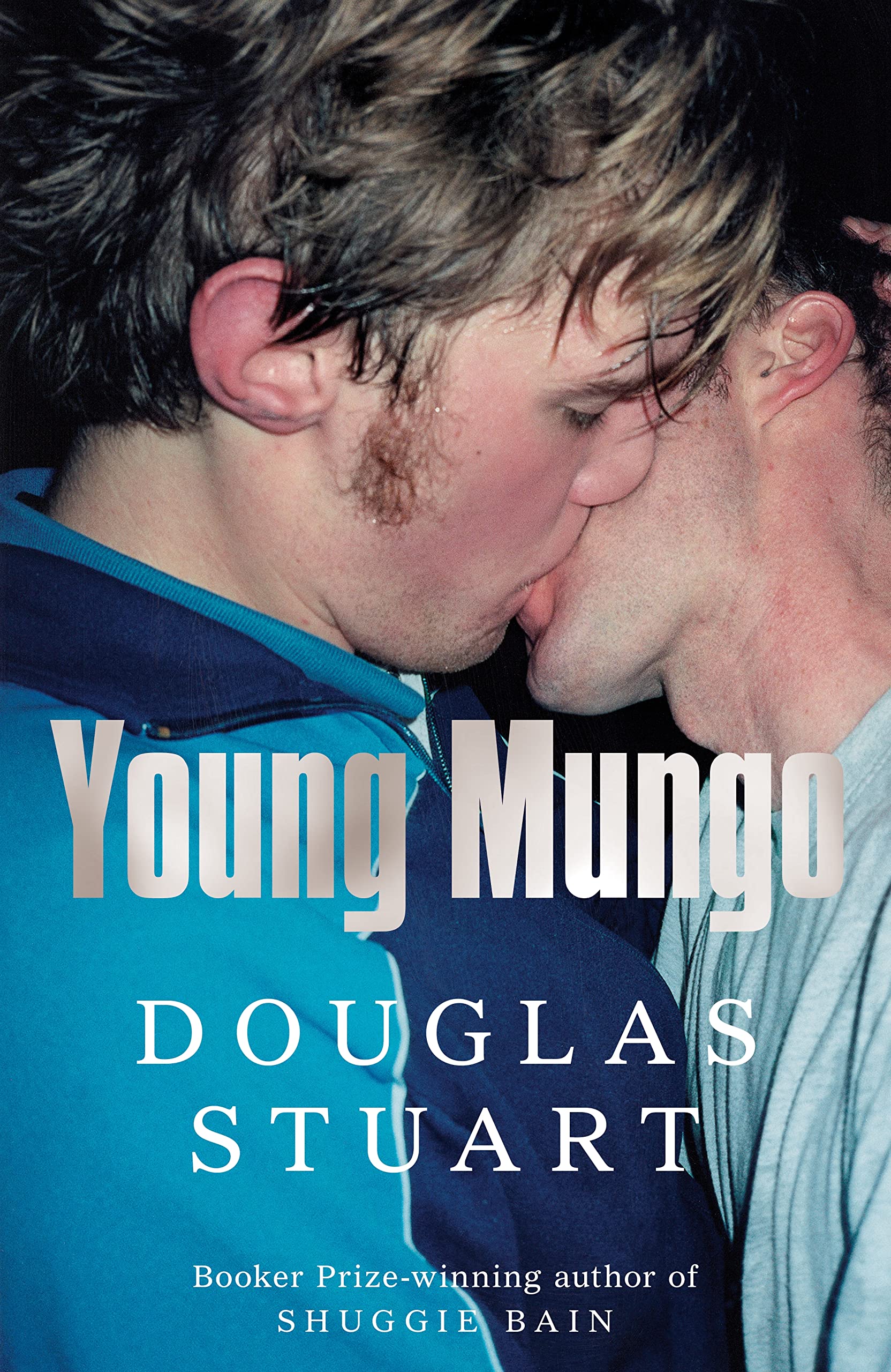 Young Mungo by Douglas Stuart book cover of two men kissing. 