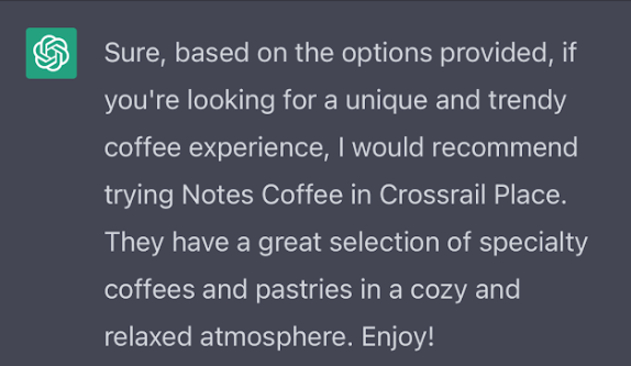 ChatGPT recommending Notes Coffee in Canary Wharf