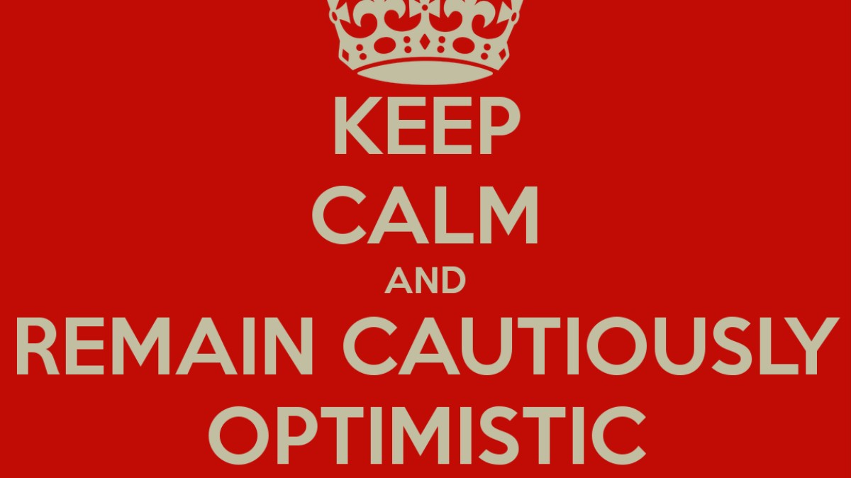 we-are-living-in-the-age-of-cautious-optimism