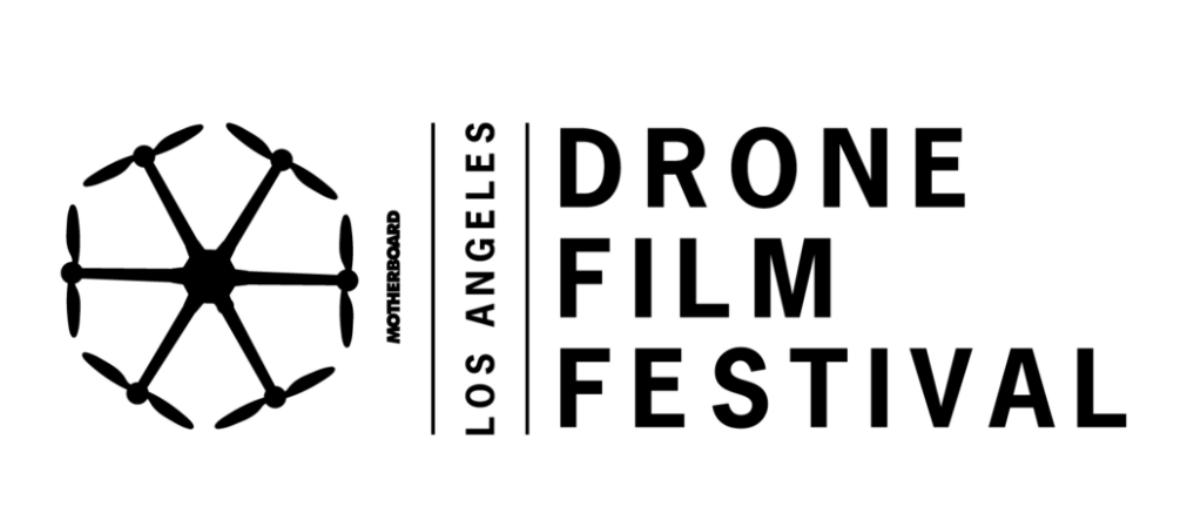 The Los Angeles Drone Film Festival and Motherboard Are Teaming Up to