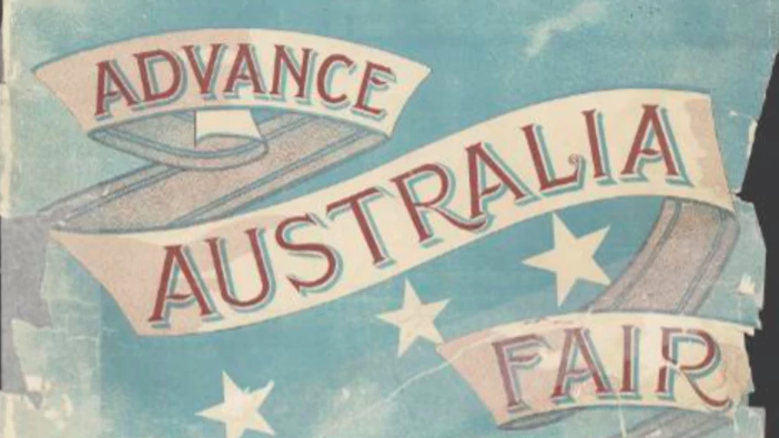 10 things you should know about Advance Australia Fair
