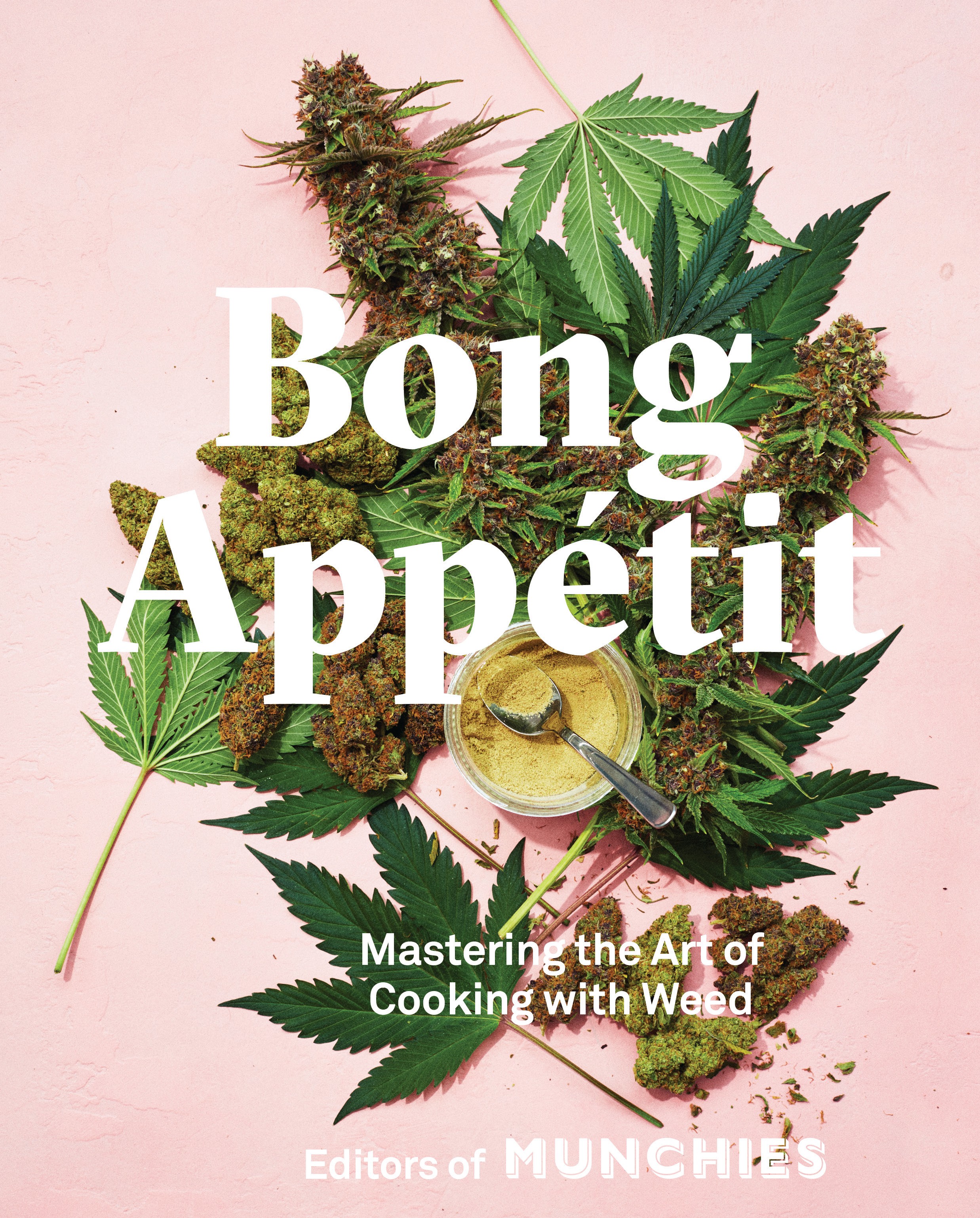 Bong Appétit,' MUNCHIES' Second Cookbook, Is Coming Fall