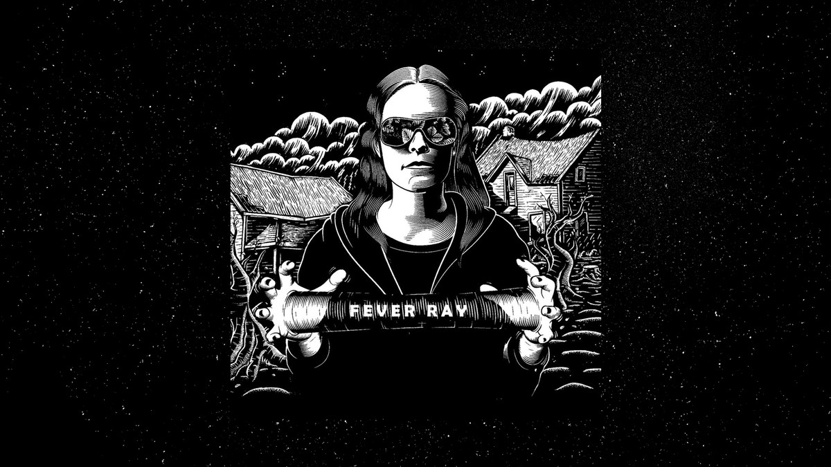 If i had a heart fever ray. Fever ray. Keep the Streets empty for me Fever ray. Fever ray keep the Streets фото. Fever ray if i had a Heart.