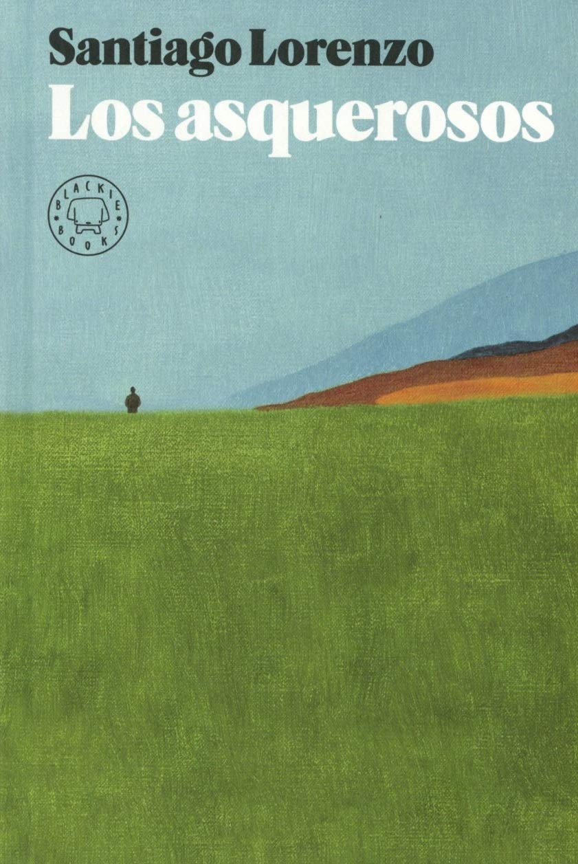 libros que leer dia del libro santiago lorenzo los asquerosos