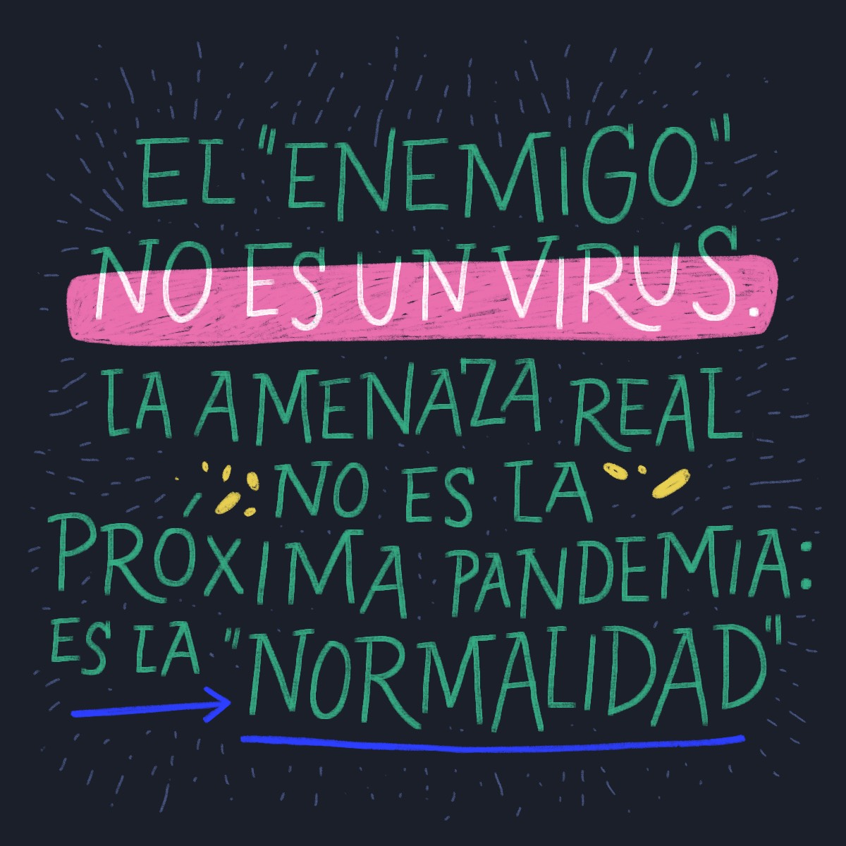 La amenaza real no es la próxima pandemia