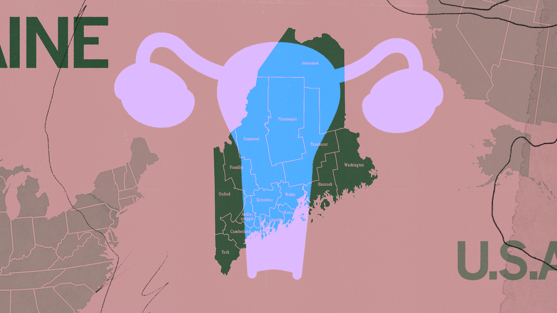 Maine Abortion Laws What It's Like to Get an Abortion in Maine