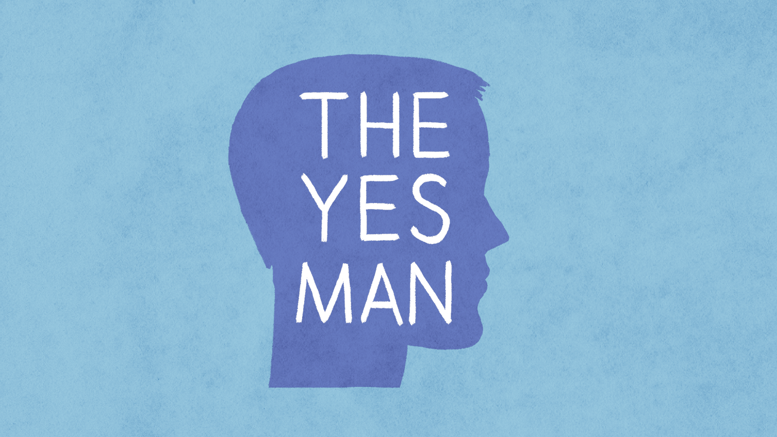 The Yes Man Tonic