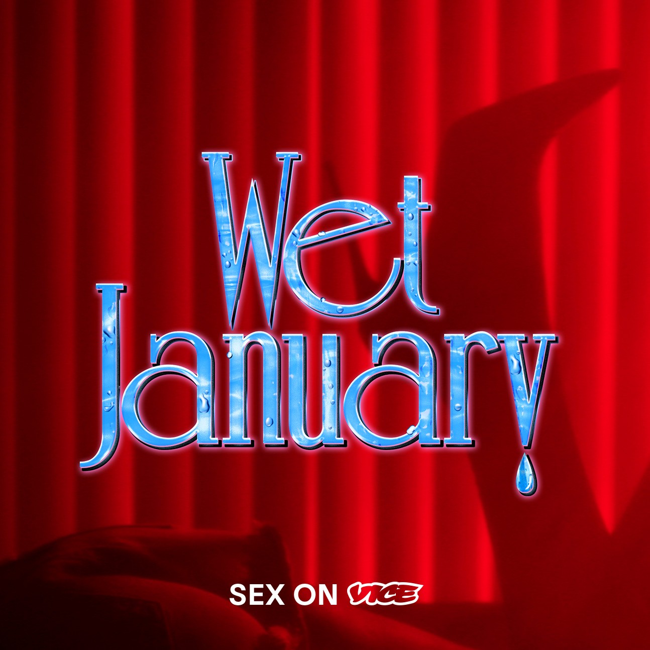 Wet January - VICE